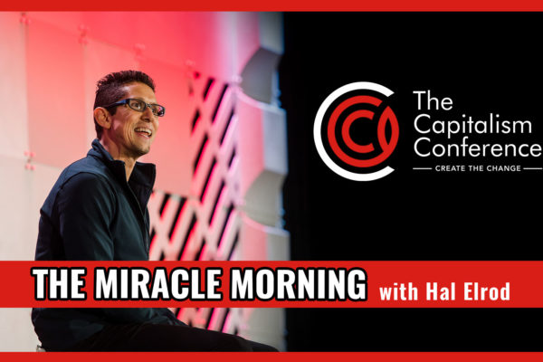 mindset, hal elrod, miracle morning, successful people, capitalism conference, capcon
