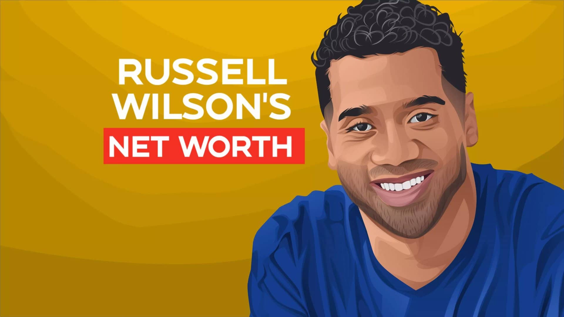 Russell Wilson's net worth