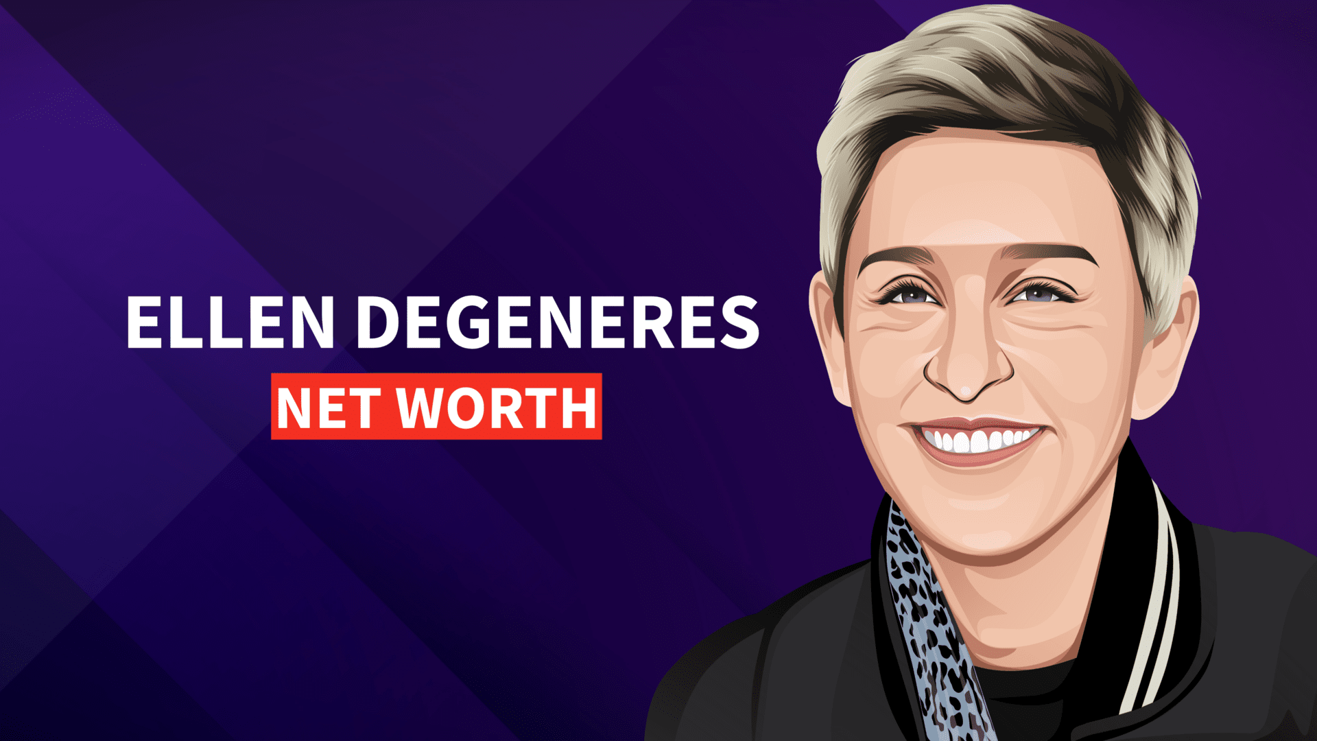 Ellen Degeneres' net worth