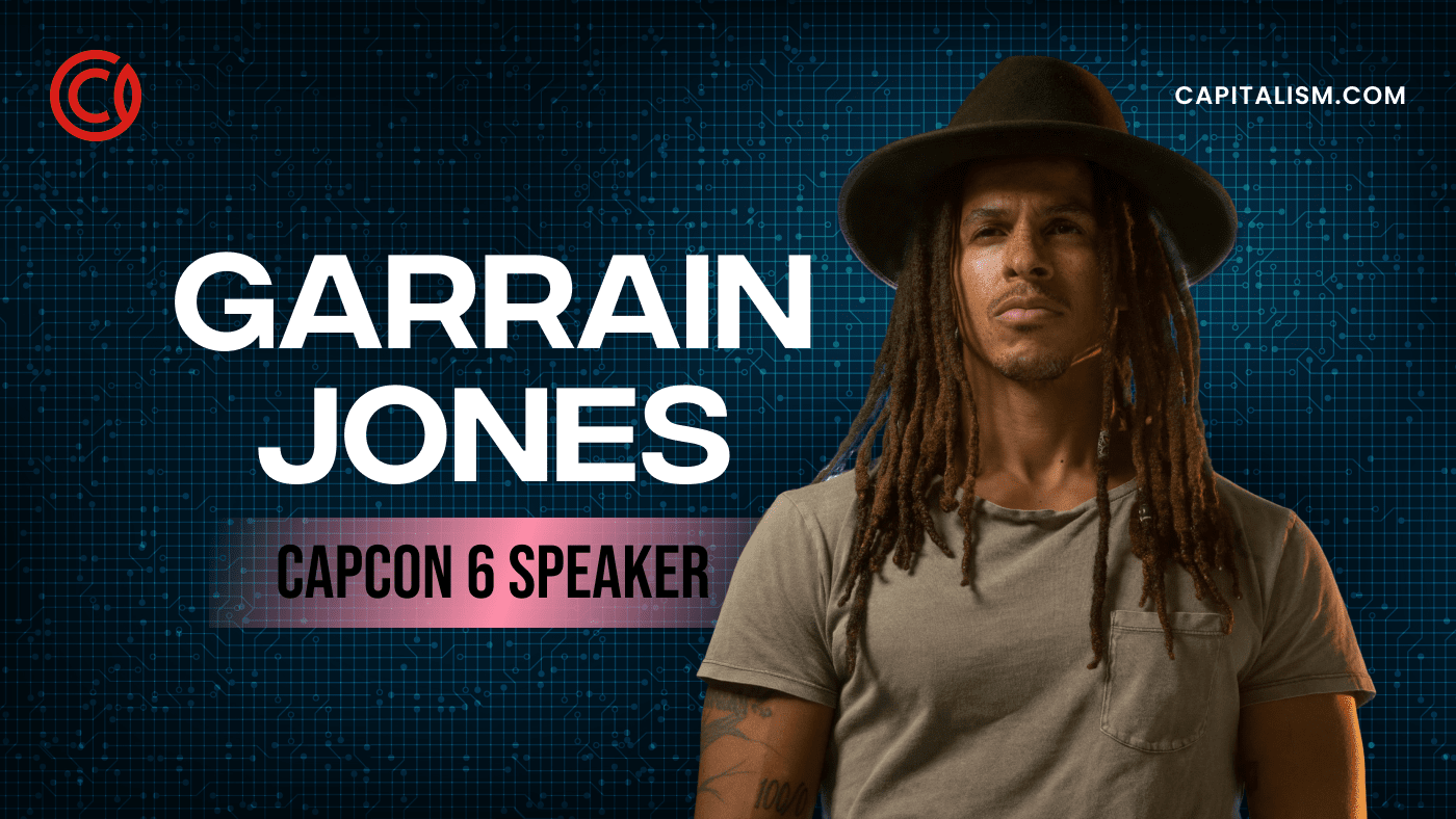 Meet Garrain Jones at CapCon 6 Capitalism