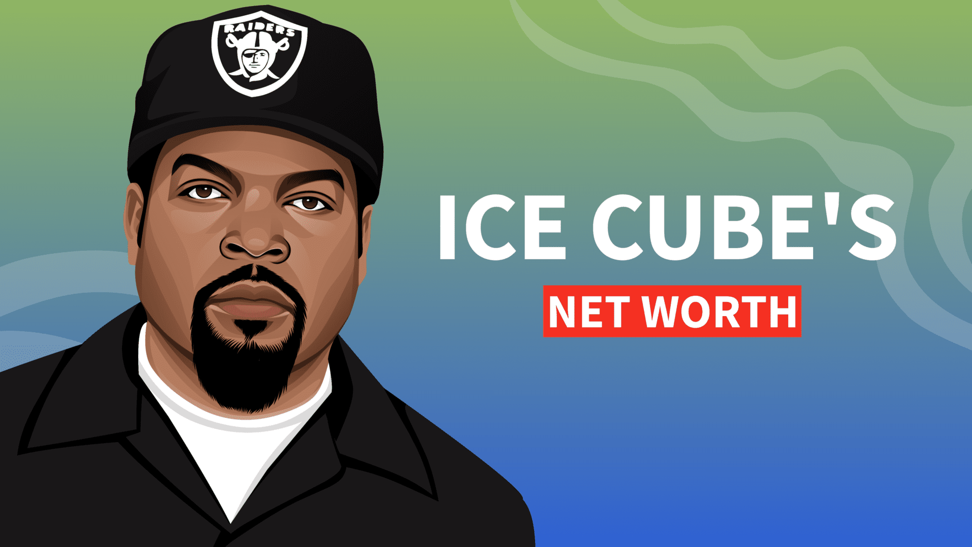 Ice Cube's Net Worth and Inspiring Story