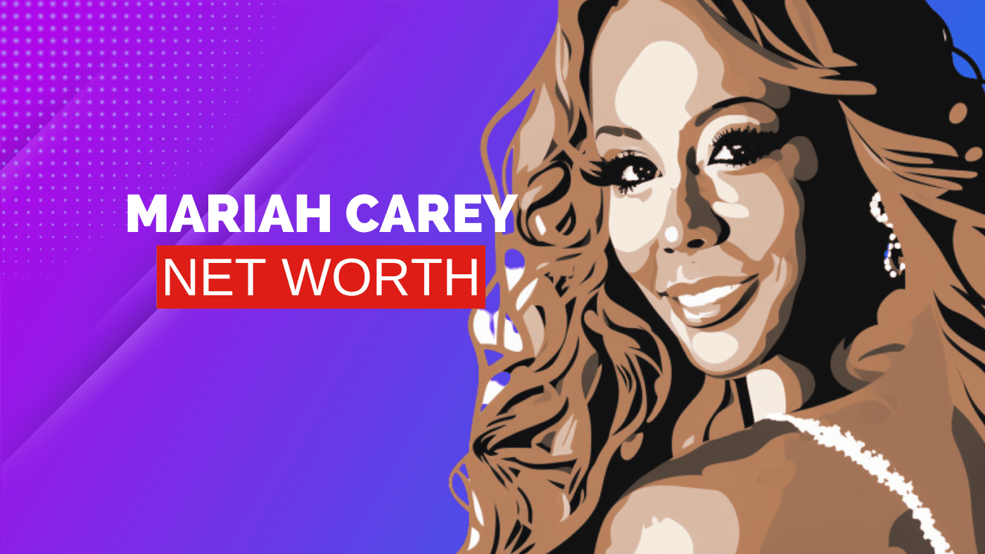 Mariah Carey's net worth