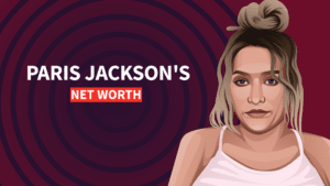 Paris Jackson's Net Worth and Story