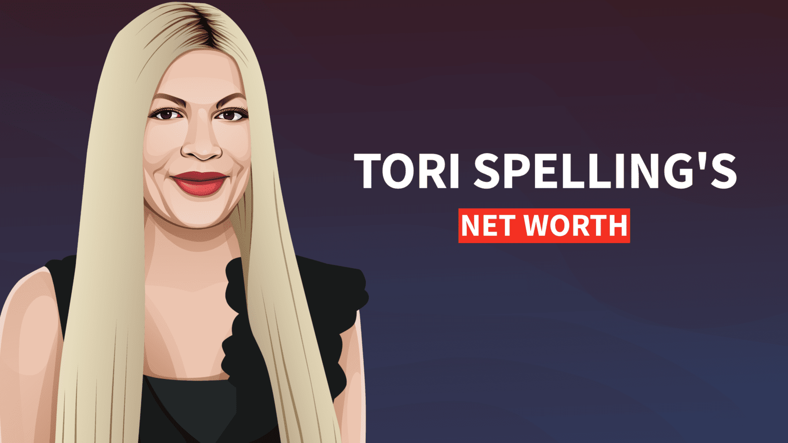Tori Spelling's Net Worth and Story
