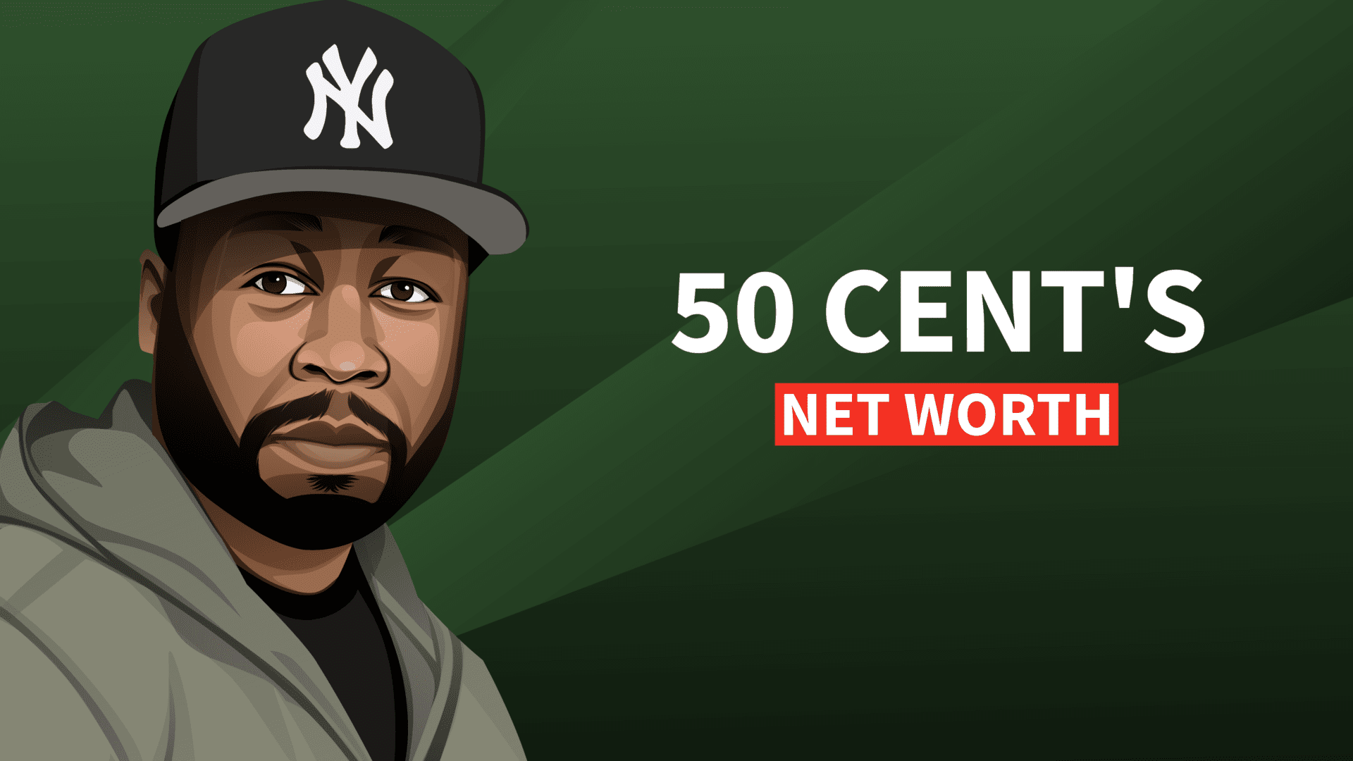 50 Cent's Net Worth and Story