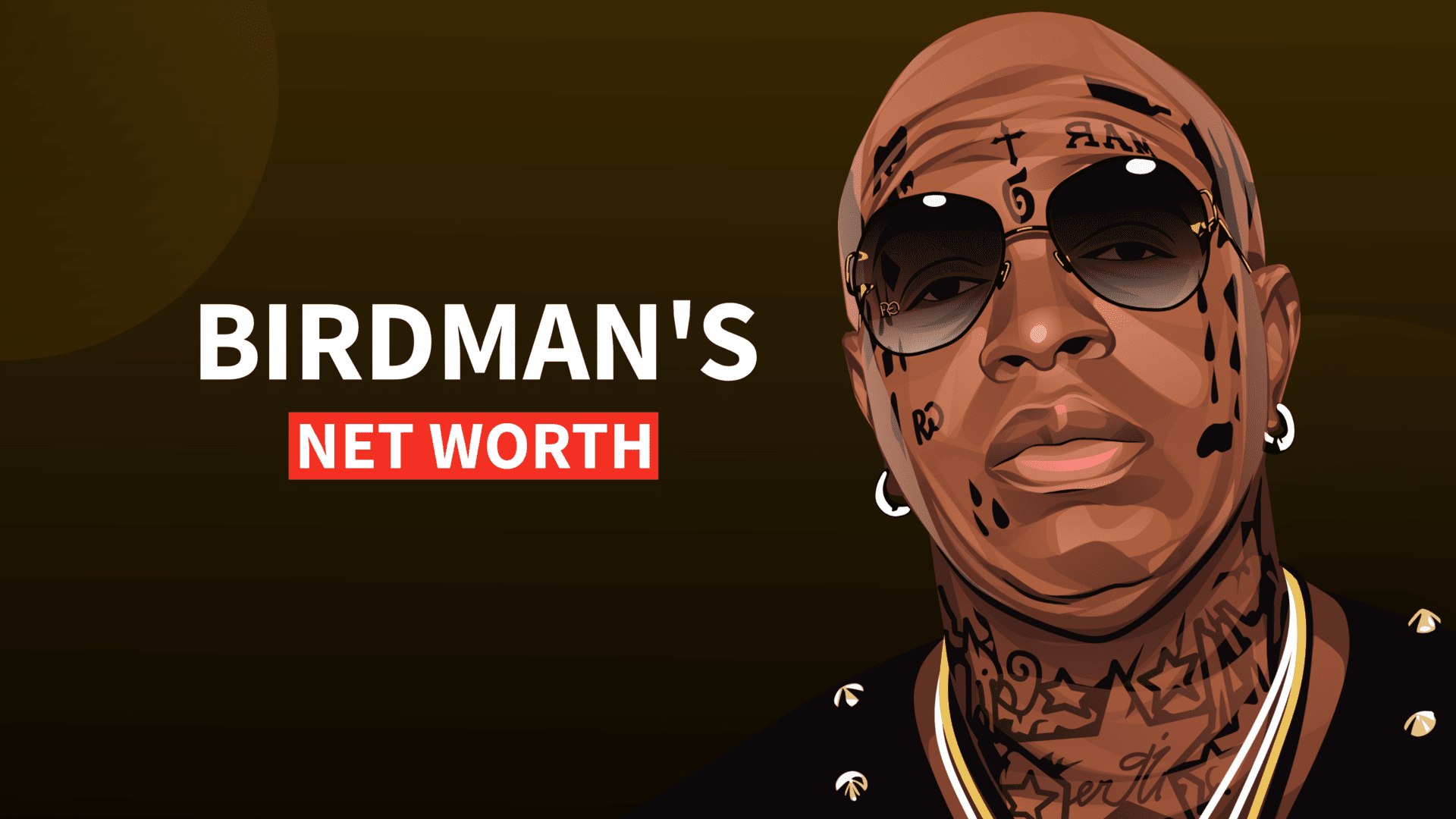 Birdman's Net Worth and Story