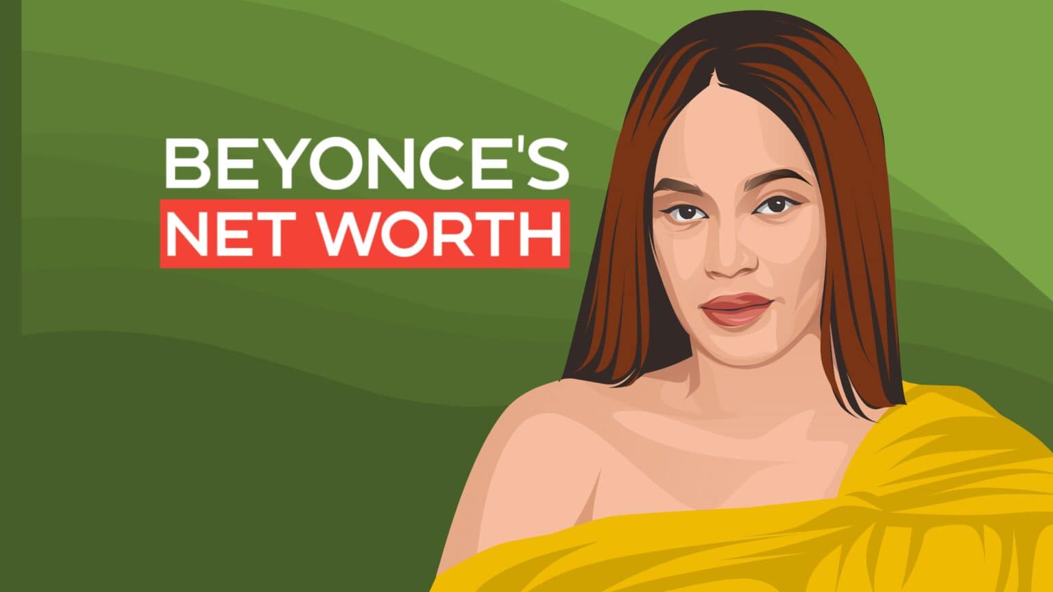 Beyoncé’s Net Worth and Inspiring Story