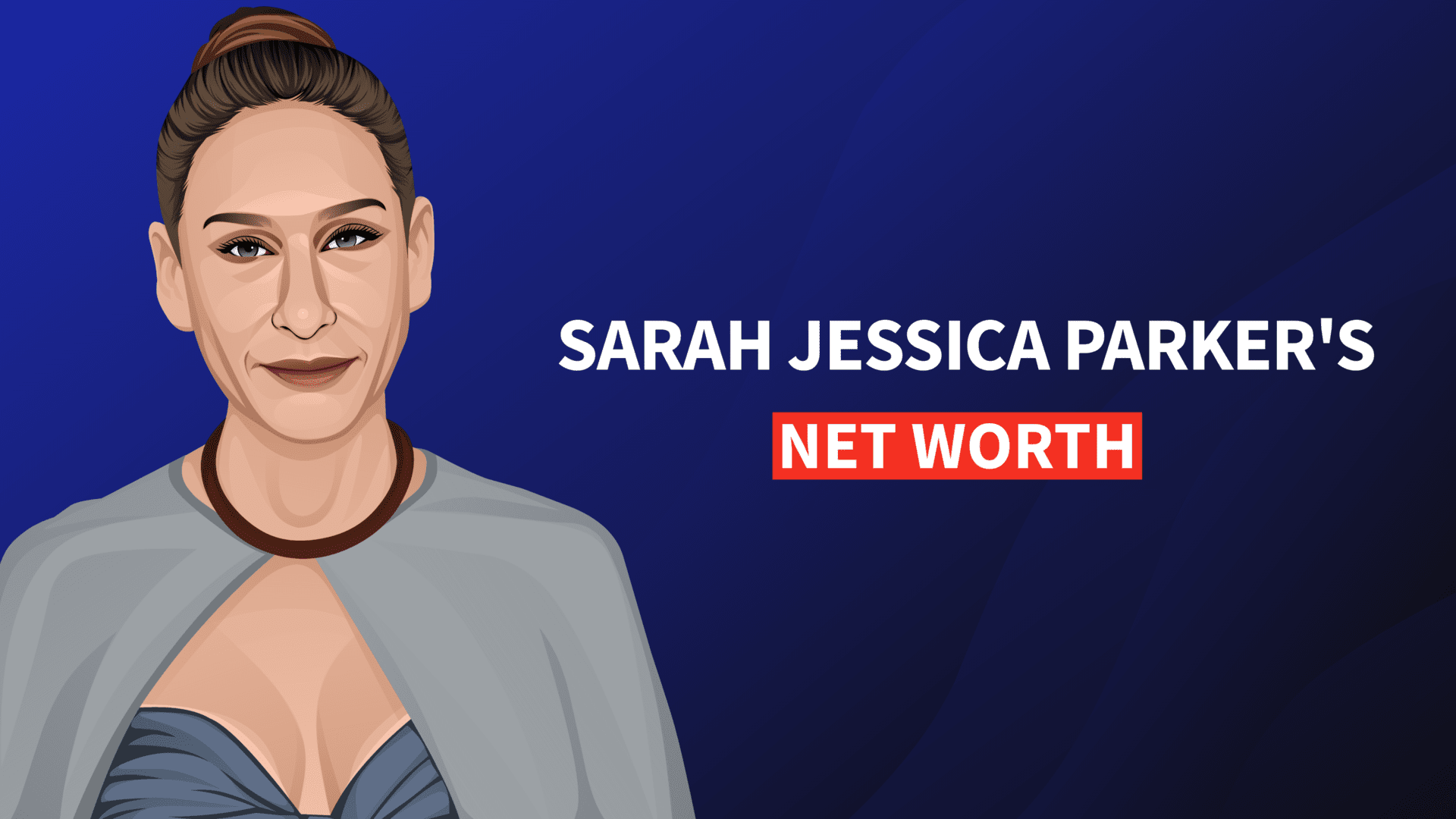 Sarah Jessica Parker Net Worth (2023): How Much SJP Made From Sex And The  City And More - Parade