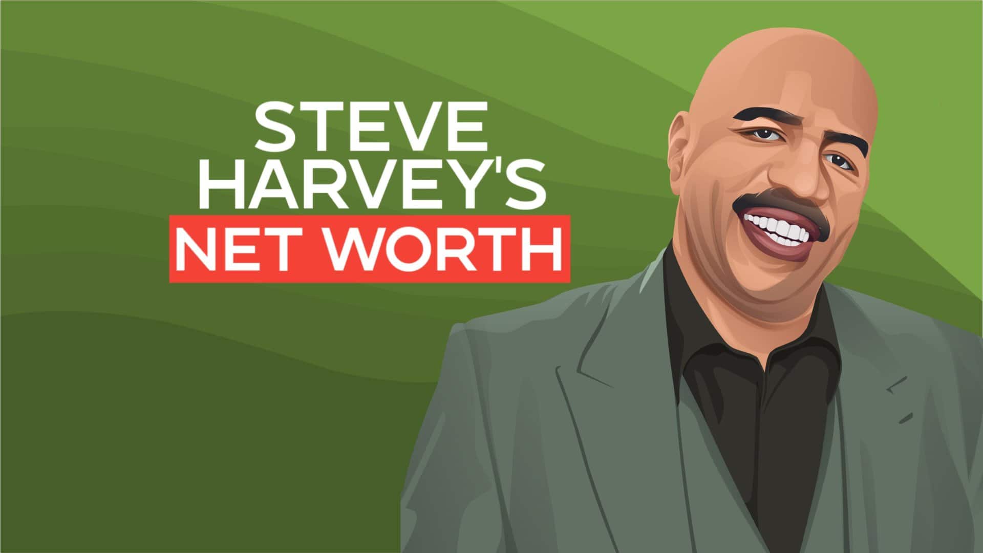 Steve Harvey's Net Worth and Story