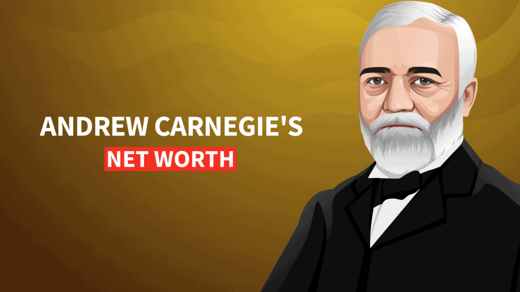 Andrew Carnegie's Net Worth: The Magnate Who Defined Wealth