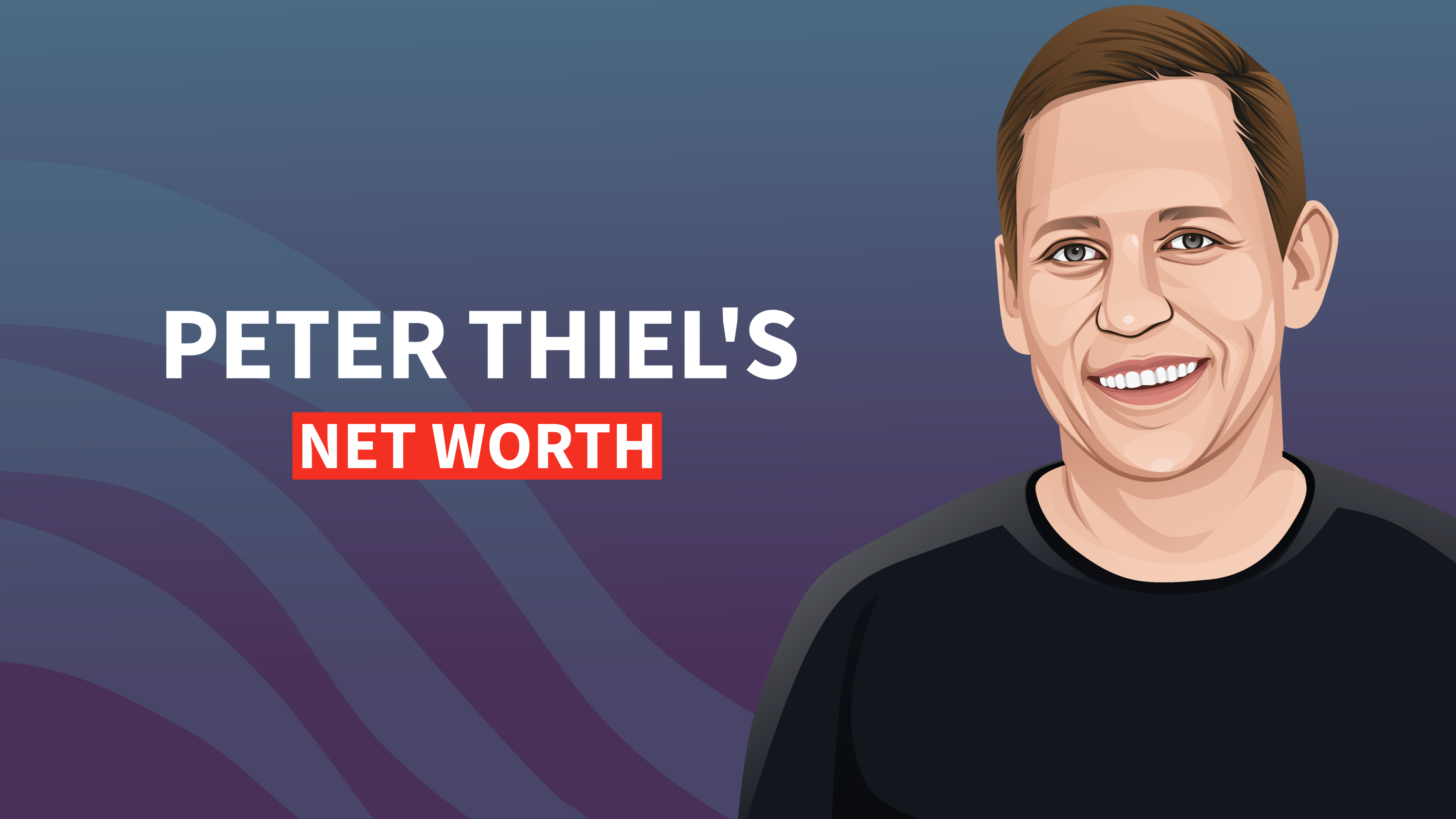 Peter Thiels Net Worth And Inspiring Story