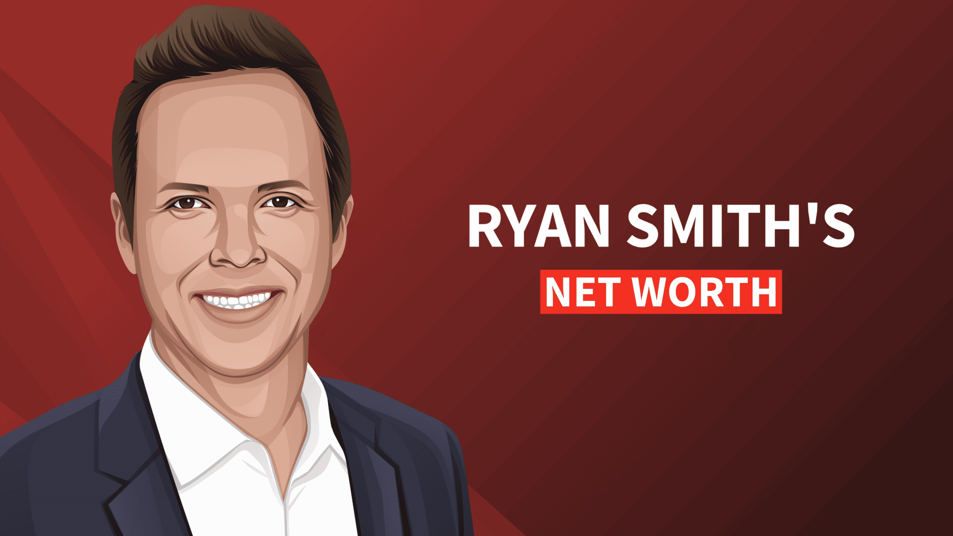 Ryan Smith's net worth